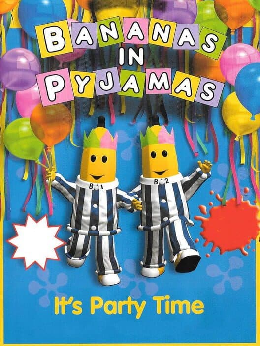 Обложка Bananas in Pyjamas: It's Party Time
