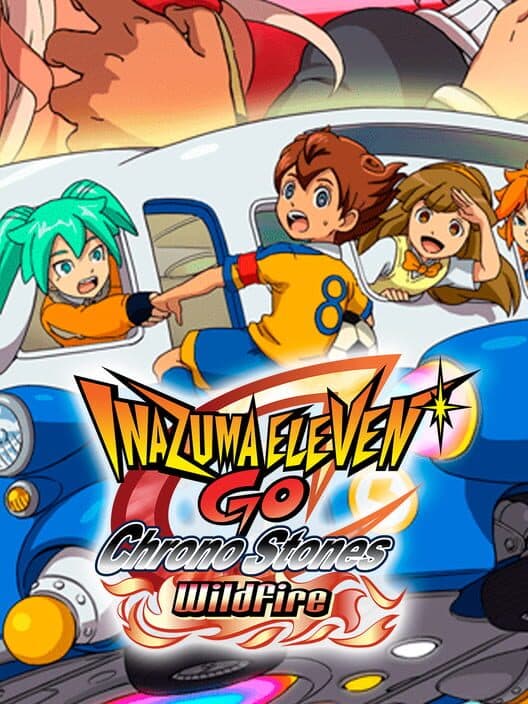 Обложка Inazuma Eleven GO: Chrono Stones - Wildfire