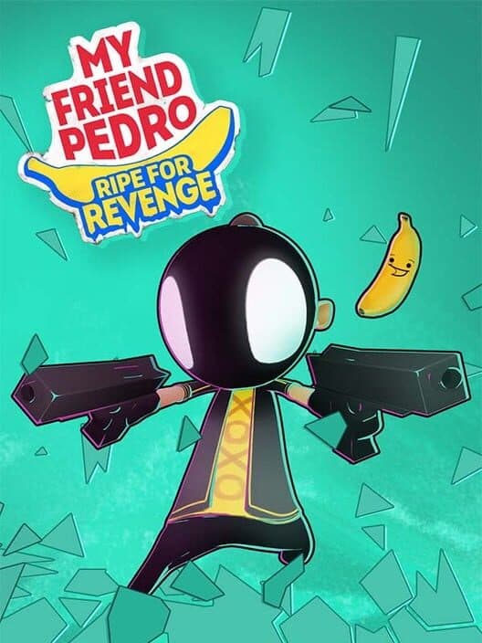 Обложка My Friend Pedro: Ripe for Revenge