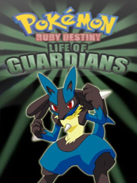 Обложка Pokémon Ruby Destiny: Life of Guardians