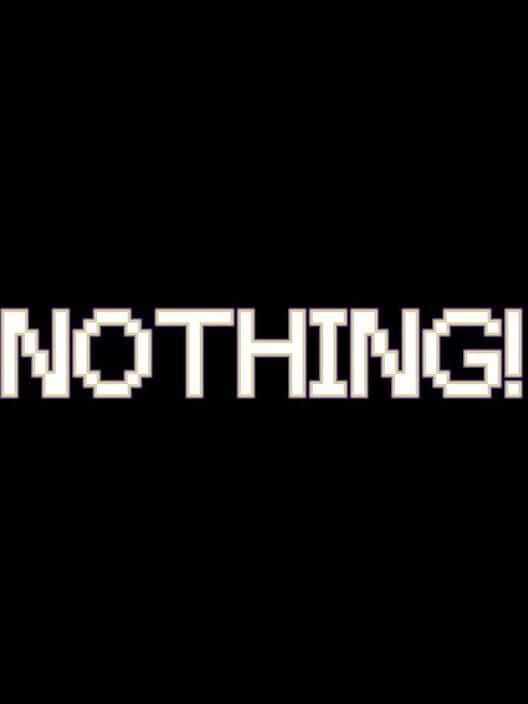 Обложка Nothing!