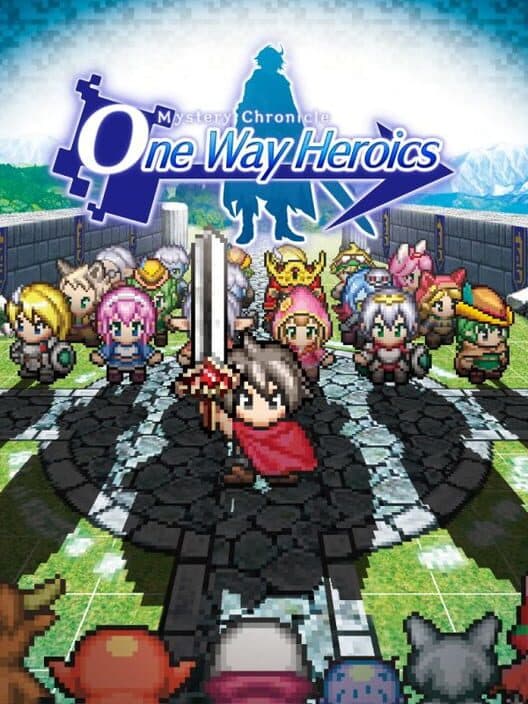 Обложка Mystery Chronicle: One Way Heroics