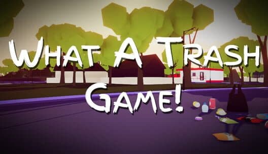 Обложка What A Trash Game