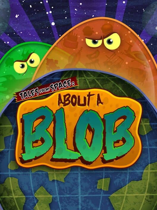 Обложка Tales From Space: About A Blob