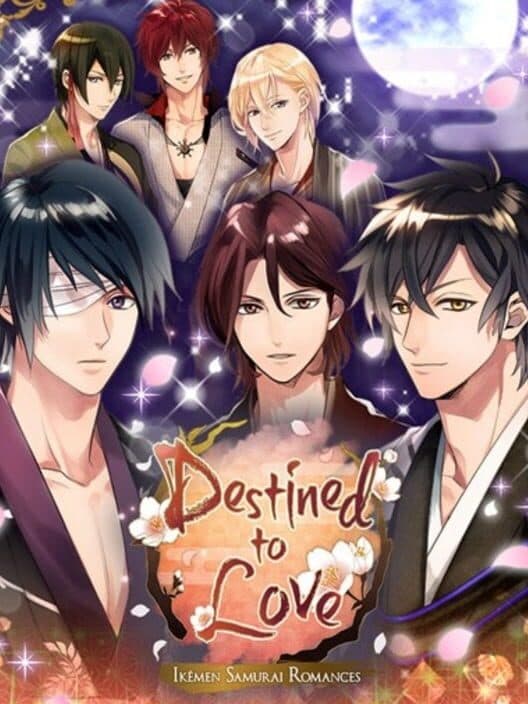 Обложка Destined to Love: Ikemen Samurai Romances