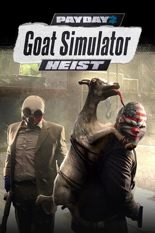 Обложка Payday 2: Crimewave Edition - GOAT Simulator Heists