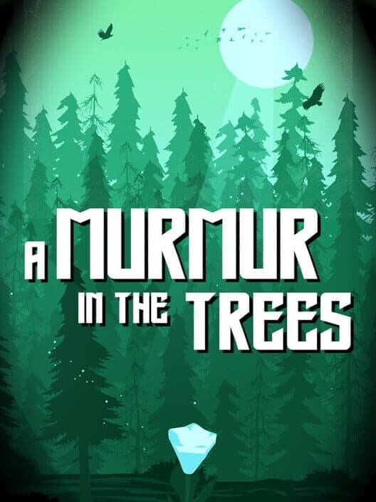 Обложка A Murmur in the Trees