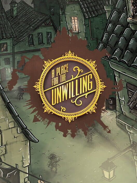 Обложка A Place for the Unwilling