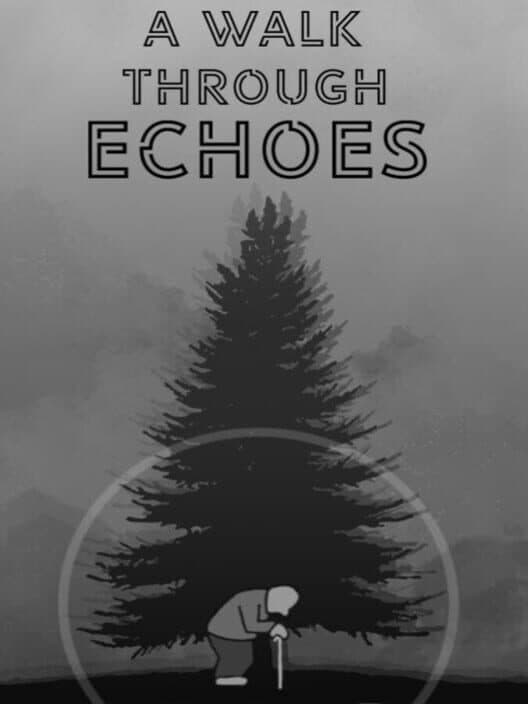 Обложка A Walk Through Echoes