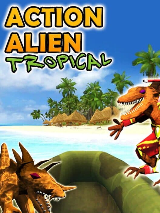 Обложка Action Alien: Tropical Mayhem