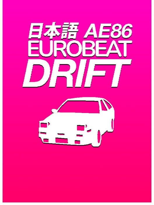 Обложка AE86 Eurobeat Drift