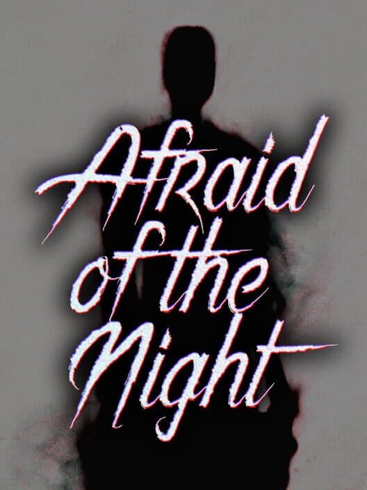 Обложка Afraid of the Night