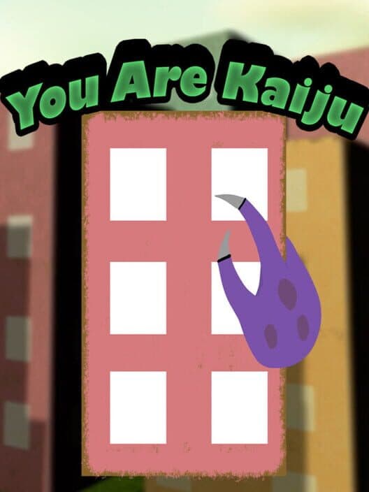 Обложка You Are Kaiju