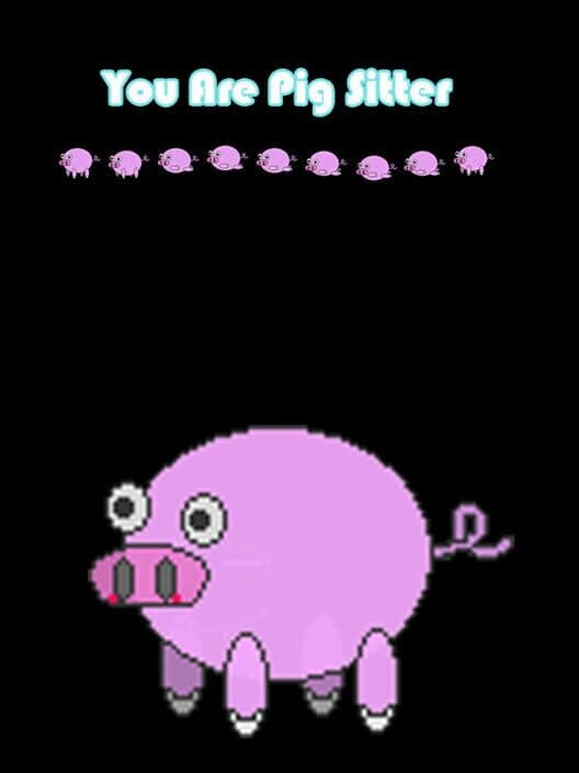 Обложка You are Pig Sitter