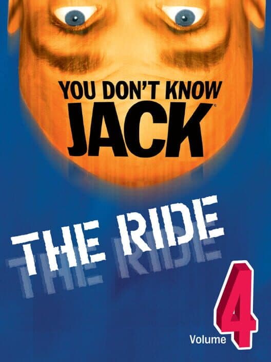 Обложка You Don't Know Jack Vol. 4: The Ride