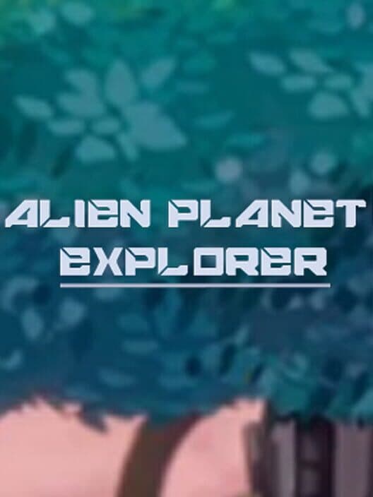 Обложка Alien Planet Explorer