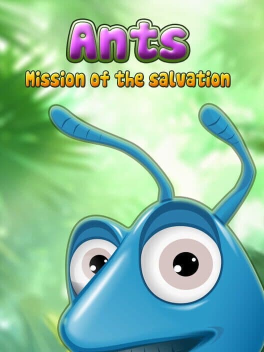 Обложка Ants! Mission of the Salvation