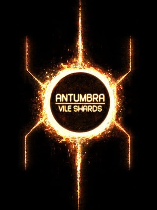 Обложка Antumbra: Vile Shards