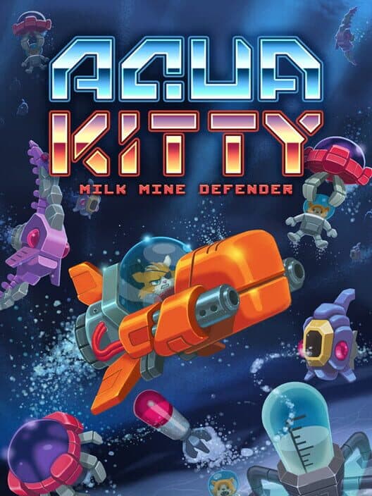 Обложка Aqua Kitty: Milk Mine Defender