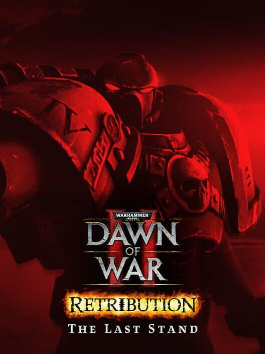 Обложка Warhammer 40,000: Dawn of War II - Retribution: Last Stand