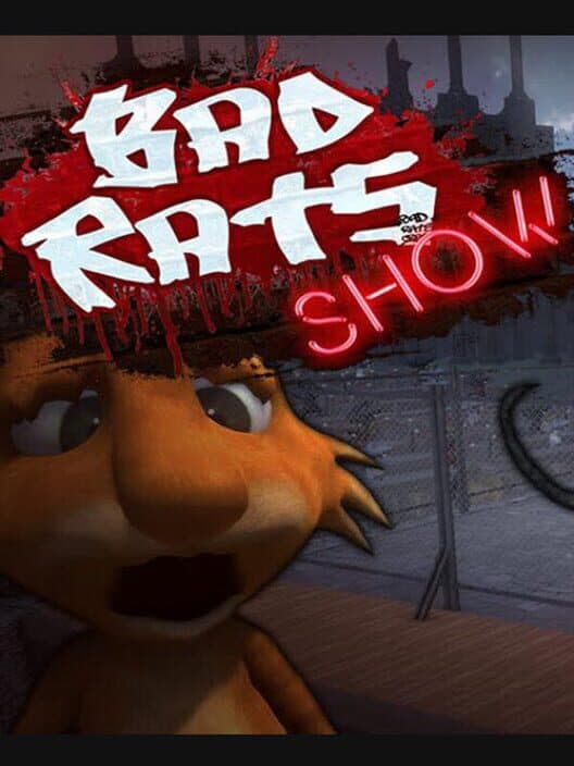 Обложка Bad Rats Show