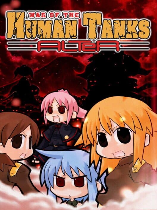 Обложка War of the Human Tanks: Alter