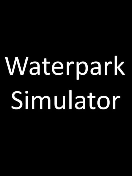 Обложка Waterpark Simulator