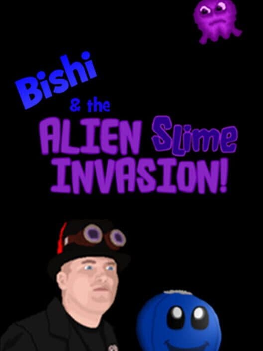 Обложка Bishi and the Alien Slime Invasion!