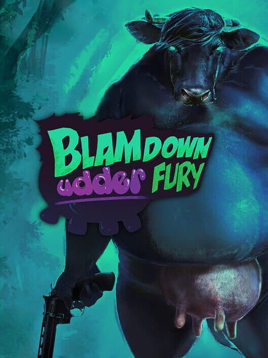 Обложка Blamdown Udder Fury