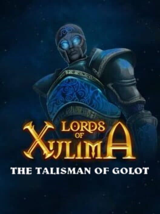 Обложка Lords of Xulima: The Talisman of Golot