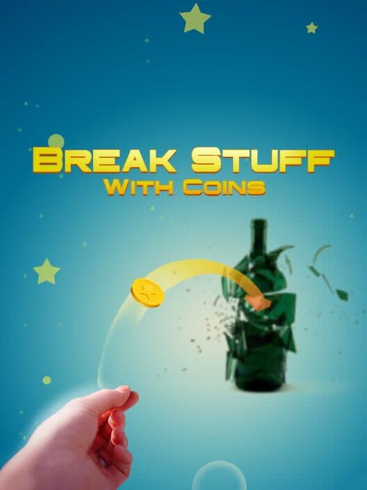 Обложка Break Stuff With Coins