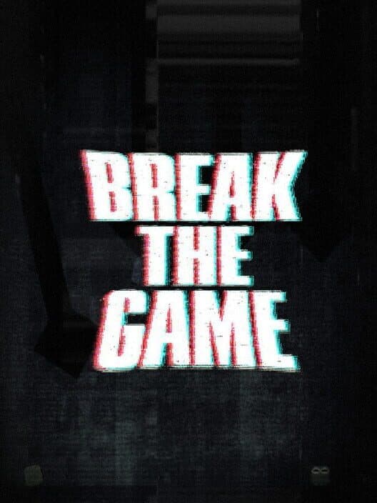 Обложка Break the Game