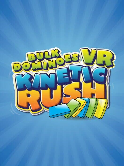 Обложка Bulk Dominoes VR: Kinetic Rush