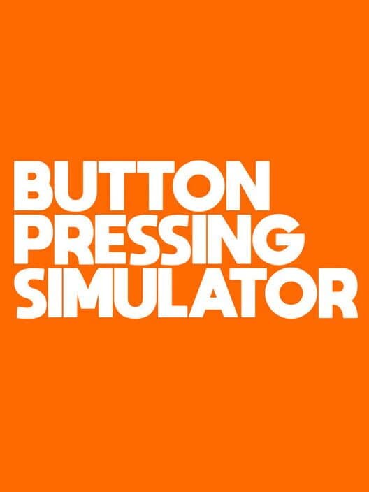 Обложка Button Pressing Simulator