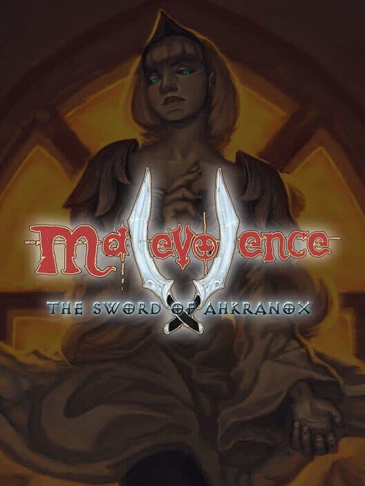 Обложка Malevolence: The Sword of Ahkranox