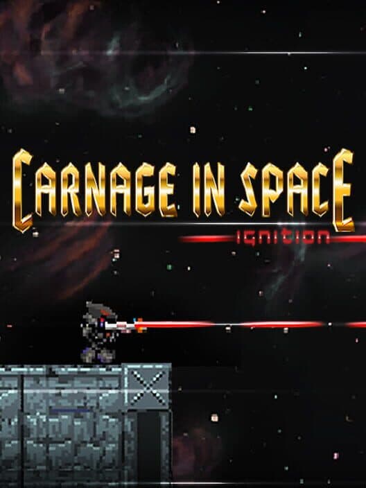 Обложка Carnage in Space: Ignition