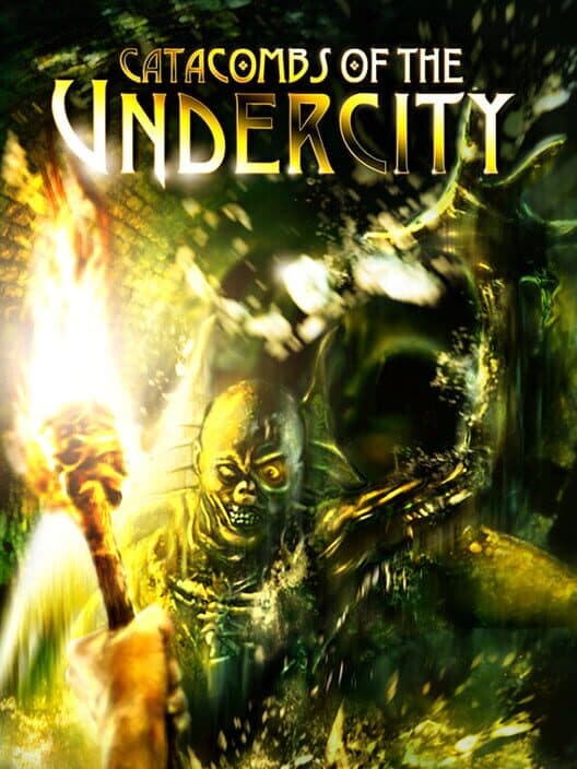 Обложка Catacombs of the Undercity
