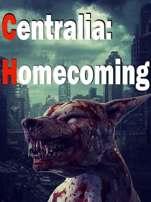 Обложка Centralia: Homecoming