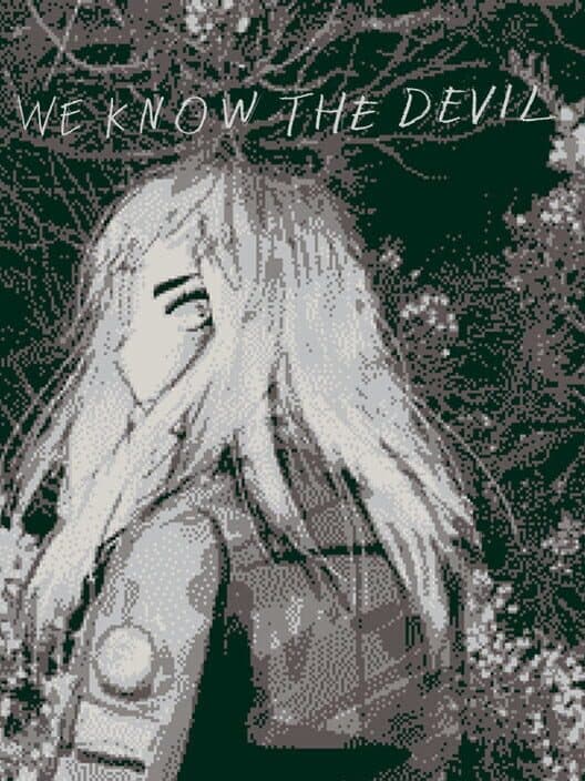 Обложка We Know the Devil