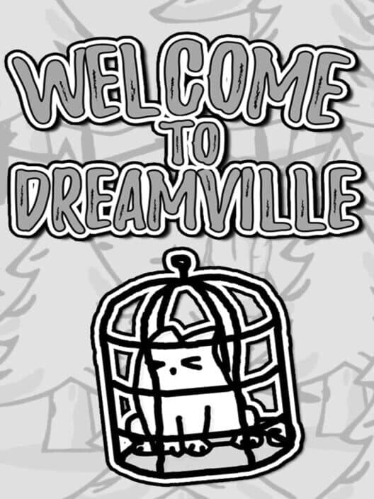 Обложка Welcome to Dreamville
