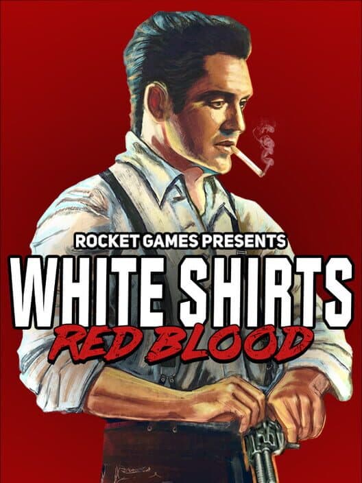 Обложка White Shirts Red Blood