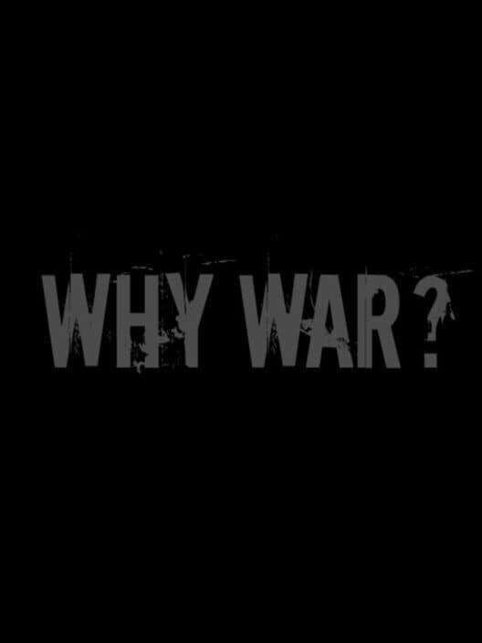 Обложка Why War?