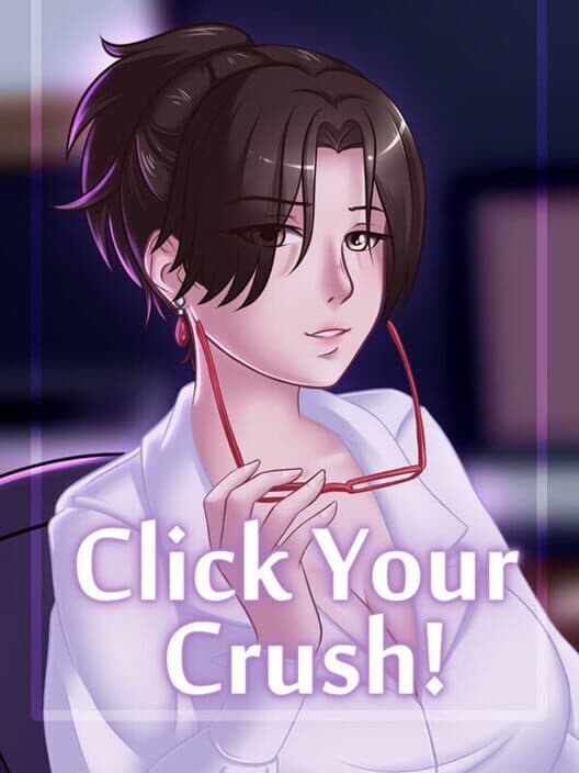 Обложка Click Your Crush!