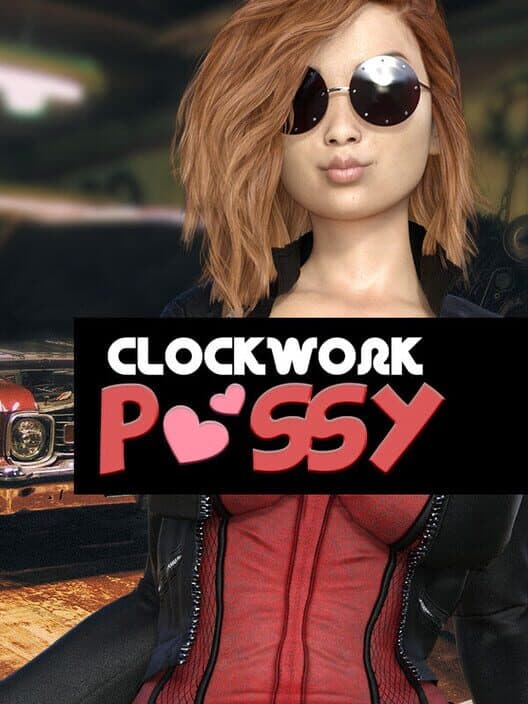 Обложка Clockwork Pussy
