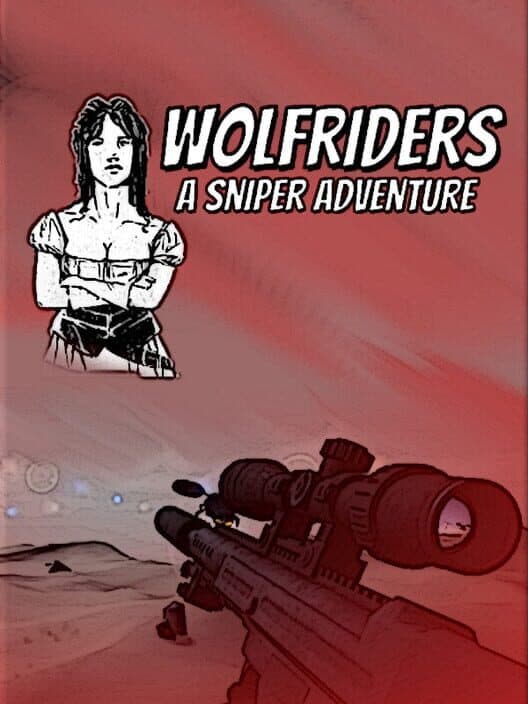 Обложка Wolfriders A Sniper Adventure