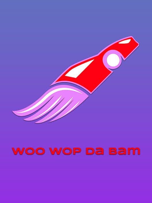 Обложка Woo Wop Da Bam