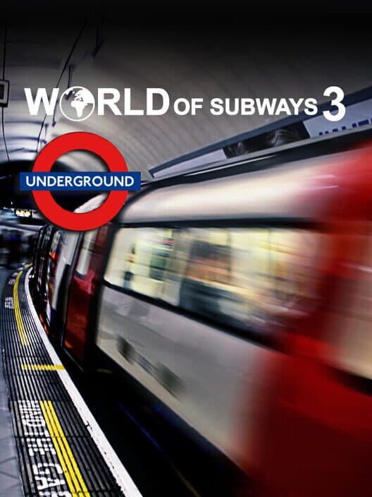 Обложка World of Subways: Volume 3 - London Underground Circle Line
