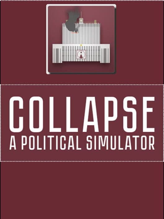 Обложка Collapse: A Political Simulator