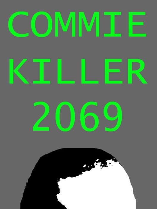 Обложка Commie Killer 2069