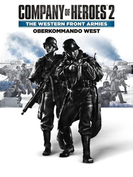 Обложка Company of Heroes 2: The Western Front Armies - Oberkommando West